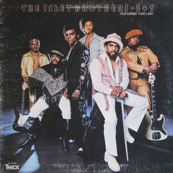 The Isley Brothers: 3 + 3 (1973)